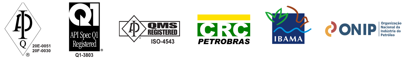 API Q1, API Spec Q1, QMS Registered ISO-4543, CRC Petrobras, IBAMA e ONIP